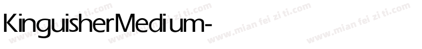 Kinguisher Medium字体转换